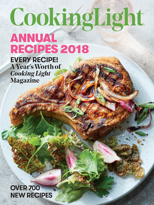 Title details for Cooking Light Annual Recipes 2018 by The Editors of Cooking Light - Available
